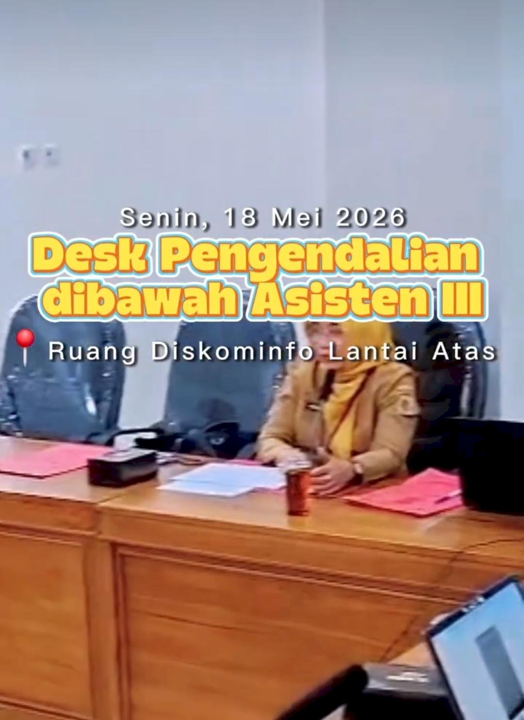 DESK PENGENDALIAN DIBAWAH ASISTEN ADMINISTRASI UMUM TA. 2026
